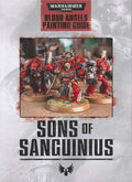 🩸 Warhammer 40,000 – Blood Angels: Sons of Sanguinius Painting Guide & Manual