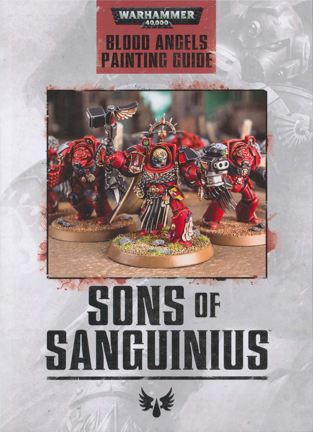 🩸 Warhammer 40,000 – Blood Angels: Sons of Sanguinius Painting Guide & Manual