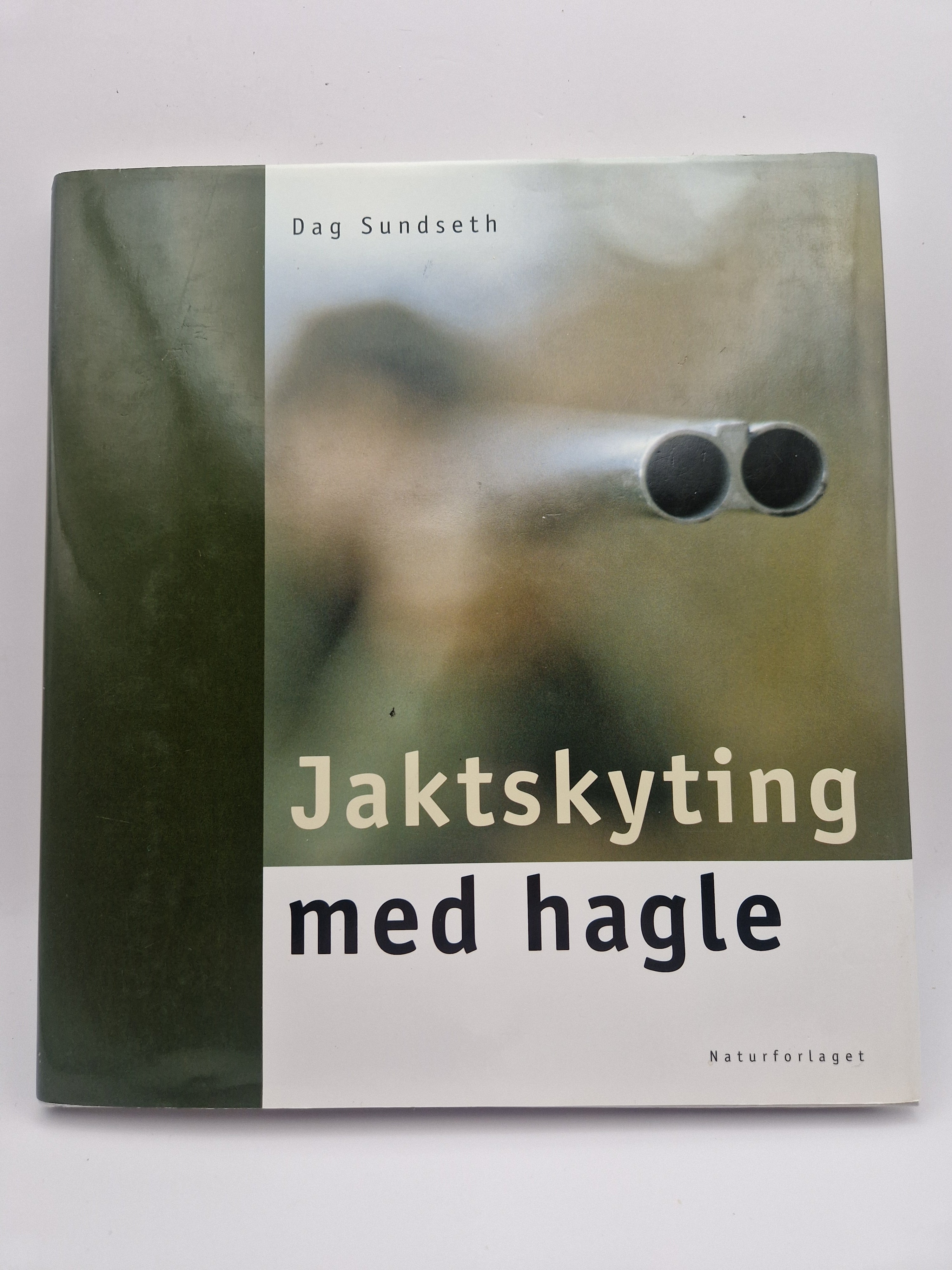 Forside: Jaktskyting med hagle av Dag Sundseth – norsk jaktbok