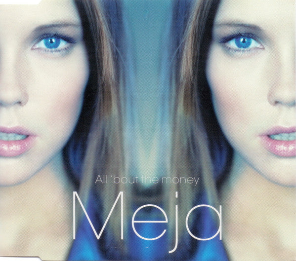 Meja – All 'Bout The Money (Remixes)