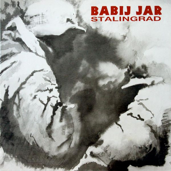 Babij Jar – Stalingrad