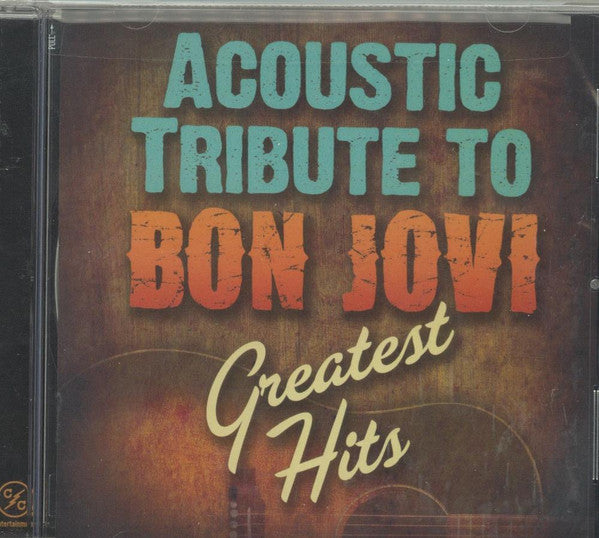 Various – Acoustic Tribute To Bon Jovi Greatest Hits