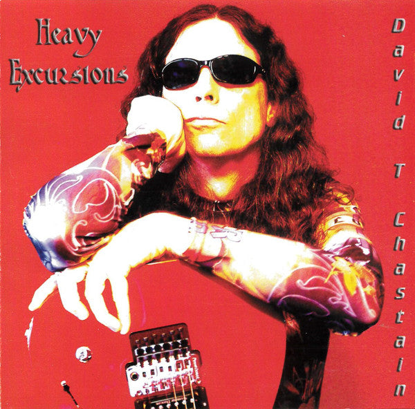 David T. Chastain – Heavy Excursions