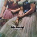 Øystein Sunde – Ikke Bare Tyll