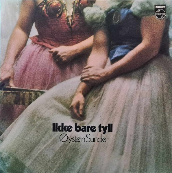 Øystein Sunde – Ikke Bare Tyll
