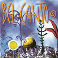 Bel Canto – Magic Box