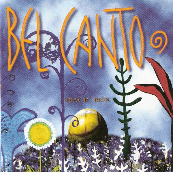 Bel Canto – Magic Box