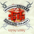 Schenker Barden Acoustic Project, The Michael Schenker Group – Gipsy Lady