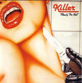 Killer (10) – Ready For Hell & Wall Of Sound