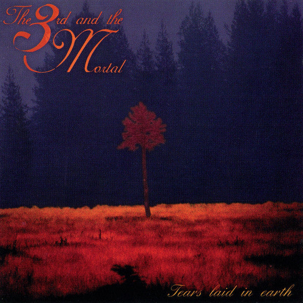 The 3rd And The Mortal – Tears Laid In Earth