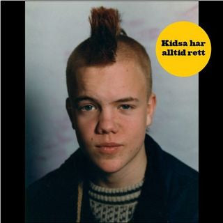 Gatas Parlament – Kidsa Har Alltid Rett