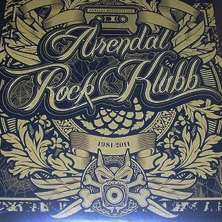 Various – Jubileumsutgivelse - Arendal Rock Klubb 1981-2011