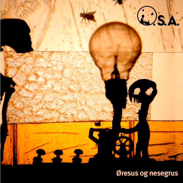 O.S.A. – Øresus Og Nesegrus