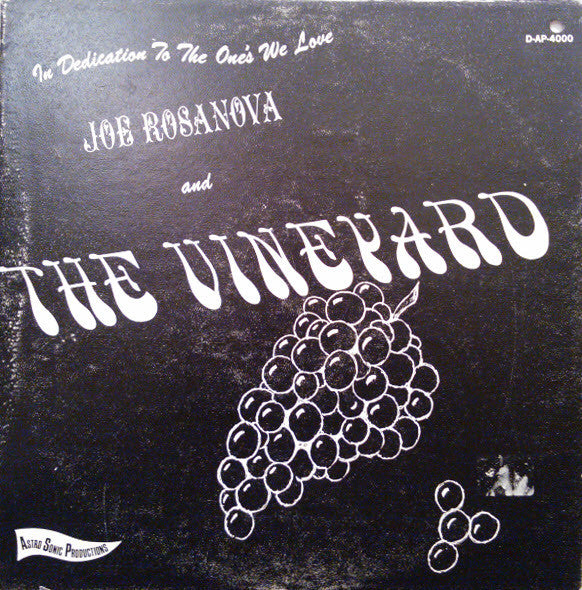 Joe Rosanova & The Vineyard – In Dedication To The One's We Love