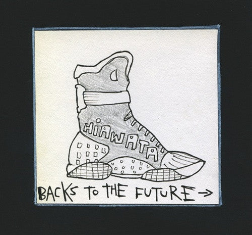 hiawata! – Backs To The Future