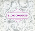 Blood Command – Ghostclocks