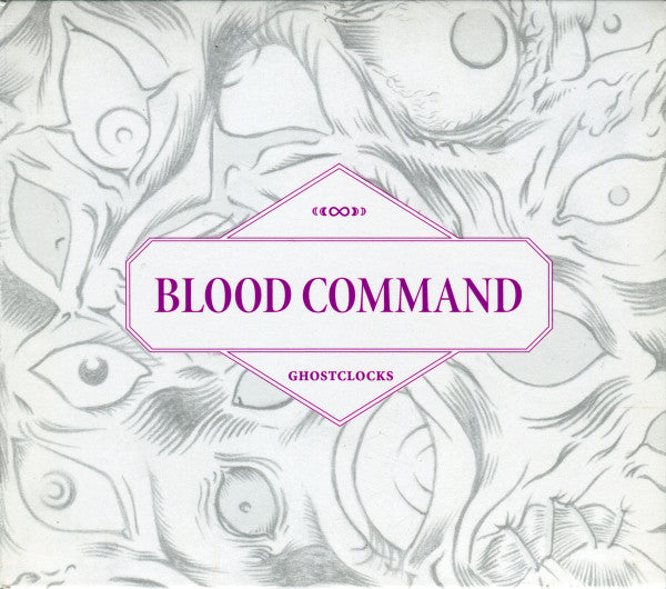 Blood Command – Ghostclocks