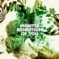 Montée – Rendition Of You