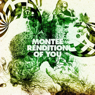 Montée – Rendition Of You