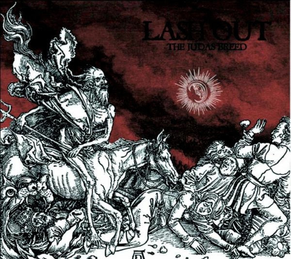 Lash Out – The Judas Breed