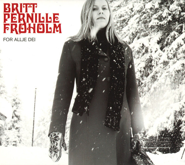 Britt Pernille Frøholm – For Allje Dei