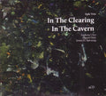 Eple Trio – In The Clearing / In The Cavern
